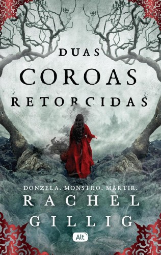 Duas coroas retorcidas - Gillig, Rachel