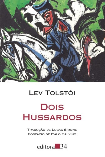 Dois hussardos - Tolstói, Lev