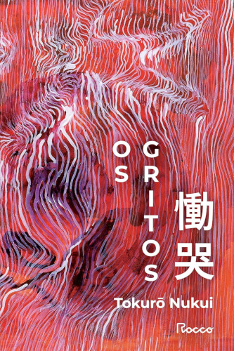 Os gritos - Nukui, Tokurō