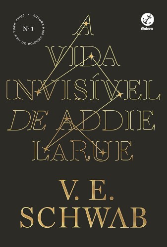 A vida invisível de Addie LaRue - Schwab, Victoria Elizabeth