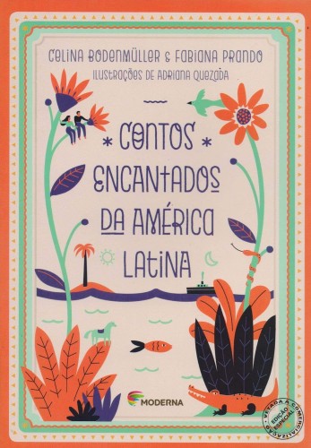 Contos encantados da América Latina
