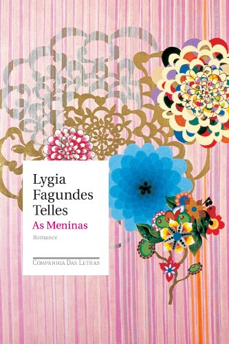 As meninas - Telles, Lygia Fagundes