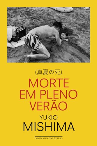 Morte em pleno verão - Mishima, Yukio