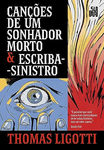 Canções de um sonhador morto & Escriba-sinistro - Ligotti, Thomas