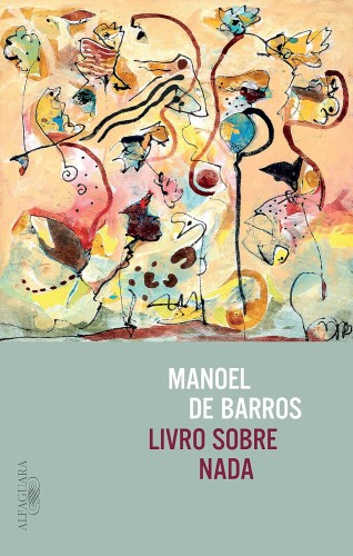 Livro sobre nada - Barros, Manoel de