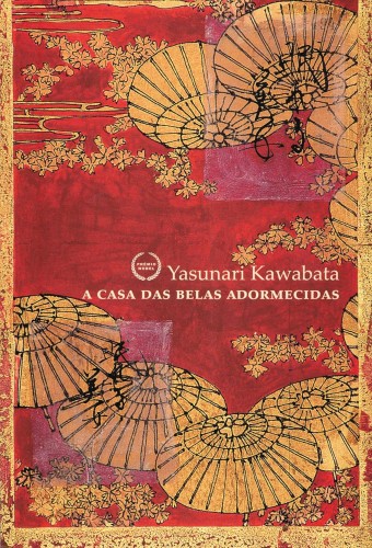 A casa das belas adormecidas - Kawabata, Yasunari