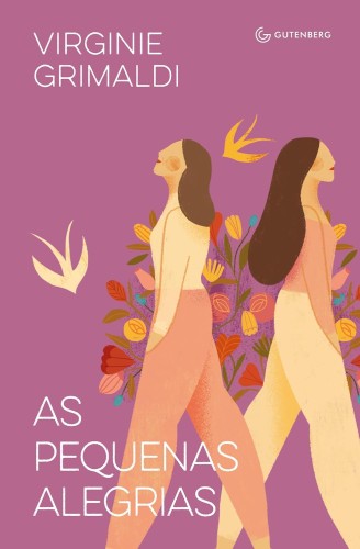 As pequenas alegrias - Grimaldi, Virginie