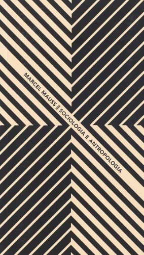 Sociologia e antropologia - Mauss, Marcel