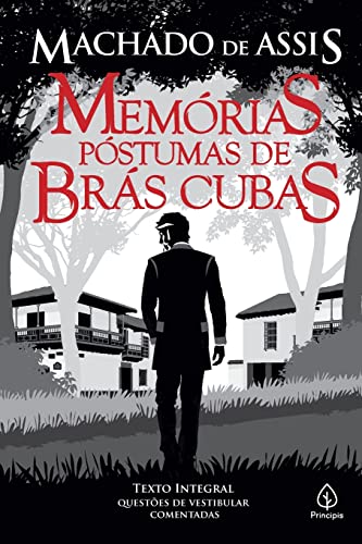 Memórias póstumas de Brás Cubas - de Assis, Machado