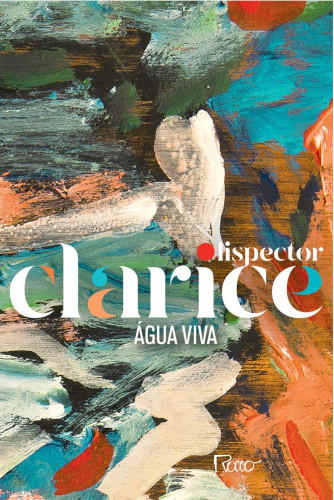Água viva - Lispector, Clarice