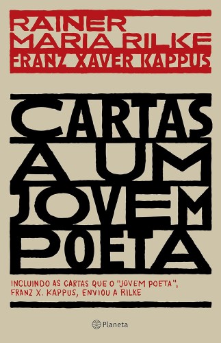 Cartas a um jovem poeta - Rilke, Rainer Maria