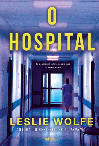 O hospital - Wolfe, Leslie
