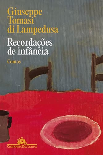 Recordações de infância: Contos - Lampedusa, Giuseppe Tomasi di