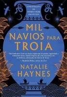 Mil Navios Para Troia