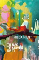 Tu não te moves de ti