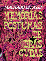 Memórias Póstumas de Brás Cubas