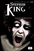Canção De Suzannah - Série Torre Negra - Livro 6