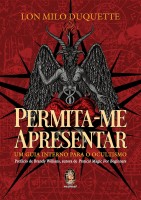 Permita-me Apresentar: Um Guia Interno Para o Ocultismo
